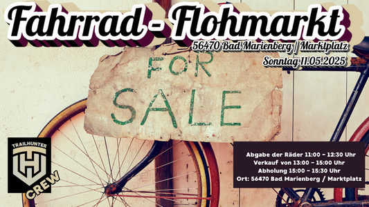 Trailhunter Fahrradfohmarkt am 11.05.2025 in Bad Marienberg , E-bikes , Mtb , Kinderräder und Zubehör